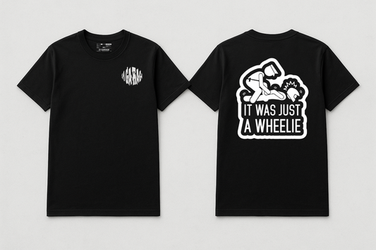 It Was Just a Wheelie